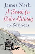 Cover: A Bench for Billie Holiday - Valley Press
