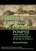 Cover: Currency & exchange in ancient Pompeii - University of London Press