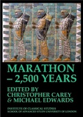 Cover: Marathon - 2,500 Years. Proceedings of The Marathon Conference 2010 - University of London Press