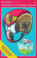Cover: Guardian Force Design Manual - Magnetic Press