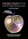 Cover: The Disco Files 1973-78 - Distributed Art Publishers