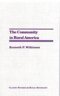 Enlarge image Cover: The Community in Rural America - Society and Natural Resources Press