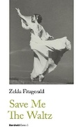 Cover: Save Me The Waltz - Handheld Press