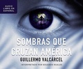 Cover: Sombras Que Cruzan America (Shadows Across America) - HarperCollins