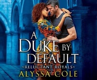 Enlarge image Cover: A Duke by Default - Dreamscape Media