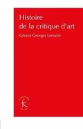 Cover: Histoire de la Critique d'Art - Klincksieck