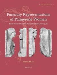 Abbildung von: Funerary Representations of Palmyrene Women - Brepols N.V.