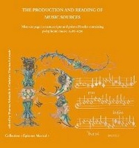 Abbildung von: The Production and Reading of Music Sources - Brepols N.V.