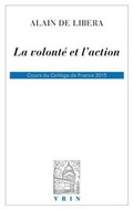 Cover: La Volonte Et l'Action - Librarie Philosophique J. Vrin