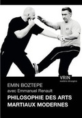 Cover: Philosophie Des Arts Martiaux Modernes - Librarie Philosophique J. Vrin