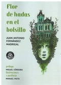 Cover: Flor de hadas en el bolsillo - Ediciones El Transbordador
