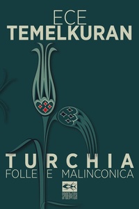 Abbildung von: Turchia folle e malinconica - Ottavia;Spider & Fish