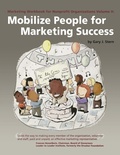 Cover: Mobilize People for Marketing Success - Fieldstone Alliance