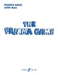 Enlarge image Cover: The Pyjama Game - Faber Music Ltd