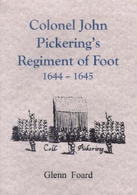 Enlarge image Cover: Col John Pickering's Regiment of Foote, 1644-45 - Pryor Publications