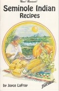 Cover: Seminole Indian Recipes - Seaside Publishing