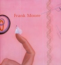 Cover: Frank Moore: Between Life & Death - Twin Palms Publishers