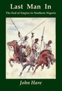 Cover: Last Man in - Neville & Harding Publishers
