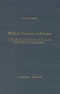 Cover: Kafka's Prussian Advocate - Camden House Inc