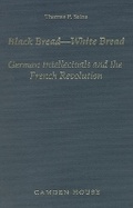 Cover: Black Bread, White Bread - Camden House Inc