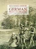 Cover: Nineteenth-century German Prints and Drawings - Milwaukee Art Museum
