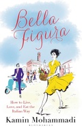 Cover: Bella Figura - Bloomsbury Publishing PLC
