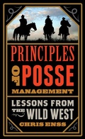 Cover: Principles of Posse Management - TwoDot Books