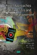 Cover: Novel Approaches in Risk, Crisis and Disaster Management - Nova Science Publishers Inc