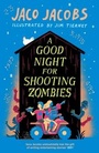 Cover: A Good Night for Shooting Zombies - Rock the Boat