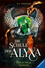 Cover: Die Schule der Alyxa, Band 1 - Der dunkle Meister - Ravensburger