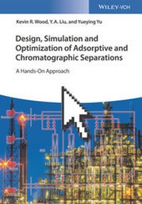 Abbildung von: Design, Simulation and Optimization of Adsorptive and Chromatographic Separations - Wiley-VCH