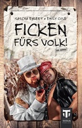 Cover: Ficken f&uuml;rs Volk - Titus Verlag