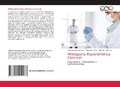 Cover: Mielopatia Espondilotica Cervical - Editorial Academica Espanola