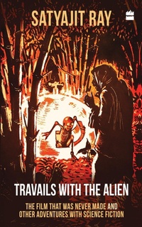 Enlarge image Cover: Travails with the Alien - HarperCollins India