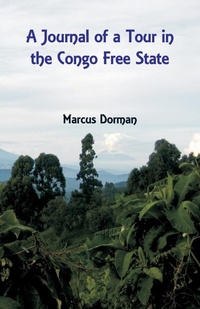 Abbildung von: A Journal of a Tour in the Congo Free State - ALPHA EDITION
