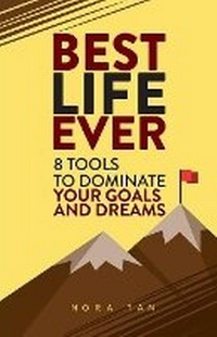 Abbildung von: Best Life Ever - Nora Tan Chui Pek