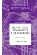 Cover: Behavioral Economics and Bioethics - Palgrave Pivot