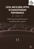 Cover: Local and Global Myths in Shakespearean Performance - Palgrave Macmillan