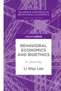 Cover: Behavioral Economics and Bioethics - Palgrave Pivot