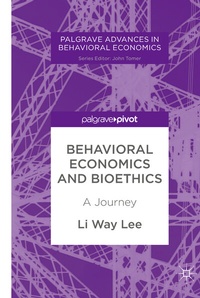 Enlarge image Cover: Behavioral Economics and Bioethics - Palgrave Pivot