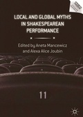 Cover: Local and Global Myths in Shakespearean Performance - Palgrave Macmillan