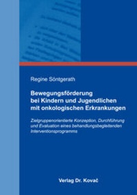 Abbildung von: Bewegungsförderung bei Kindern und Jugendlichen mit onkologischen Erkrankungen - Kovac, Dr. Verlag