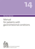 Cover: Bircher-Benner 14 Manual for patients with gastrointestinal conditions - Bircher-Benner