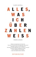 Cover: Alles, was ich &uuml;ber Zahlen weiss - Edition Solitude