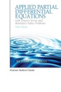 Cover: Applied Partial Differential Equations with Fourier Series and Boundary Value Problems (Classic Version) - Pearson