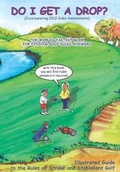 Cover: Do I Get a Drop? - Tee-Time Publications