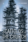 Cover: Scaffolds of the Church - James Clarke & Co Ltd