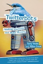 Cover: Twitterbots - MIT Press