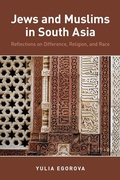 Cover: Jews and Muslims in South Asia - Oxford University Press Inc