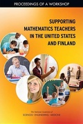 Cover: Supporting Mathematics Teachers in the United States and Finland - National Academies Press